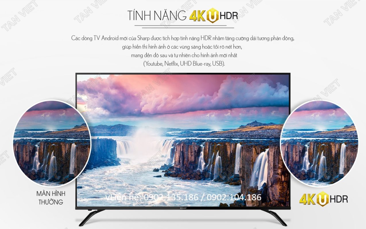 Tình năng 4K UHDR tích hợp trên Tivi LCD 60 inch của Tân Việt