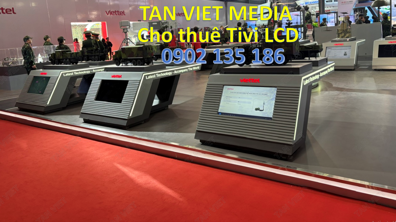 Cho thuê Tivi LCD tại gian hàng Viettel - thuộc triển lãm quốc phòng quốc tế Việt Nam 2024